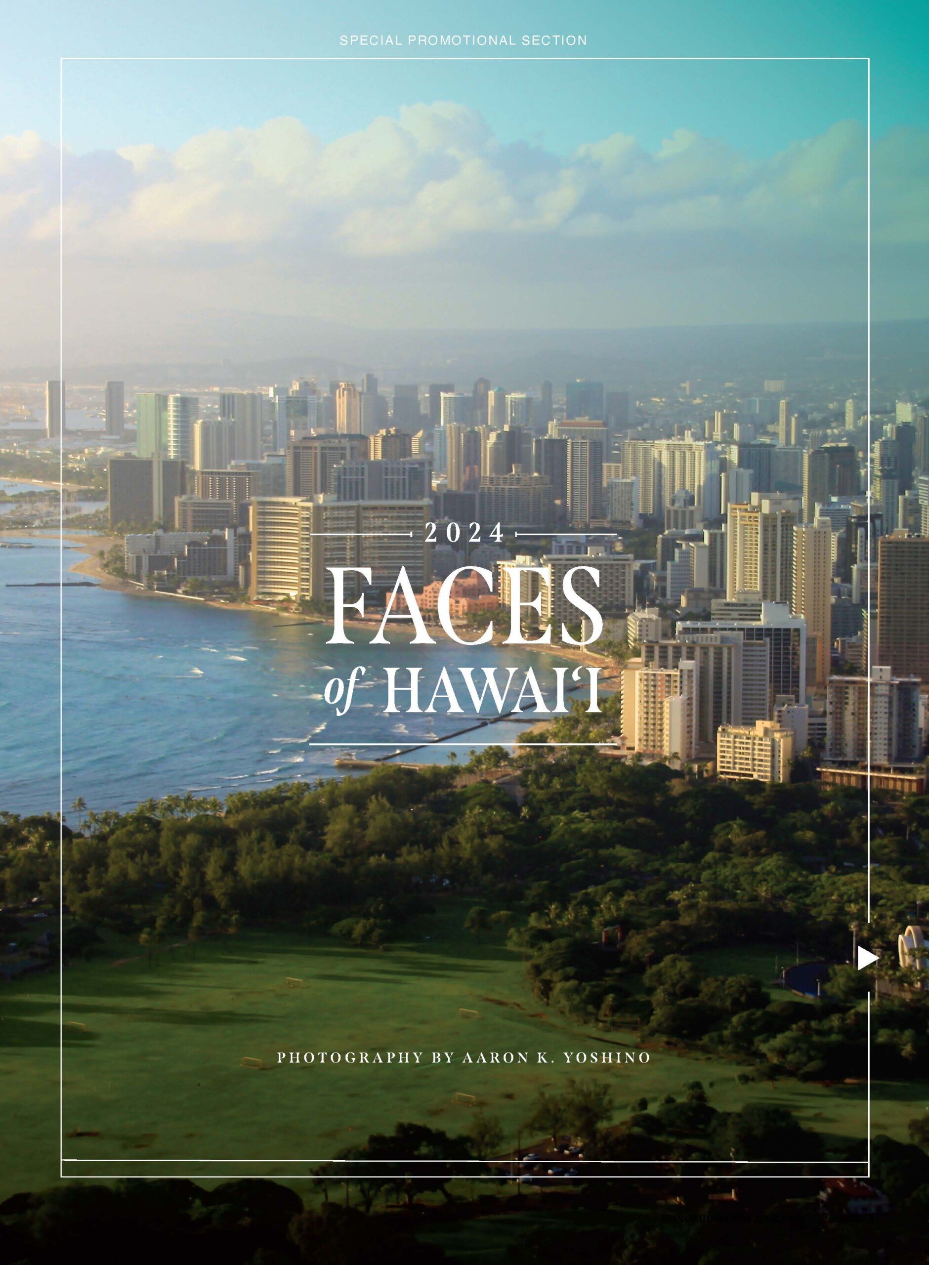2024 Faces of Hawai‘i Opener